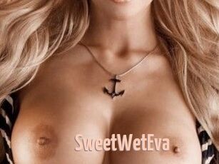SweetWetEva
