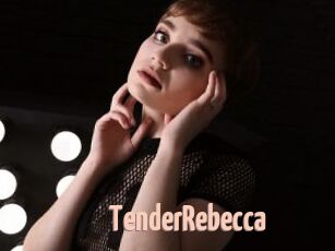 TenderRebecca