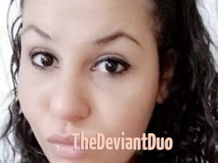 TheDeviantDuo