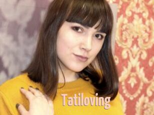 Tatiloving