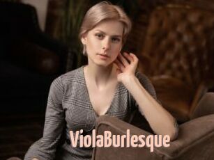 ViolaBurlesque
