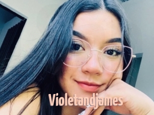 Violetandjames