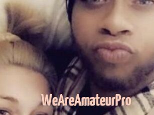 WeAreAmateurPro