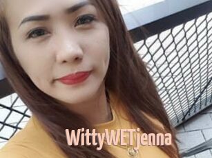 WittyWETjenna