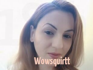 Wowsquirtt