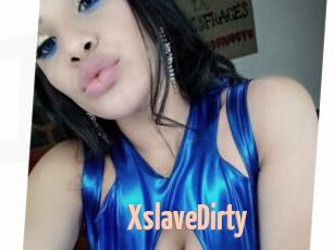 XslaveDirty